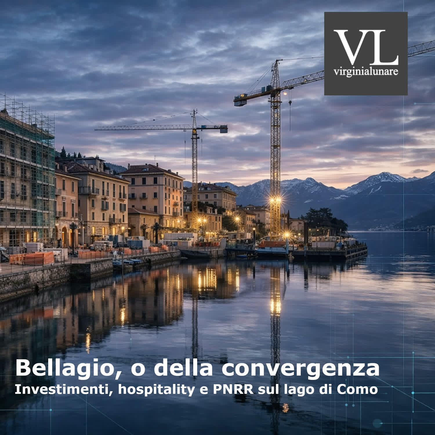 Bellagio, o della convergenza: investimenti, hospitality e PNRR sul lago di Como. episode artwork